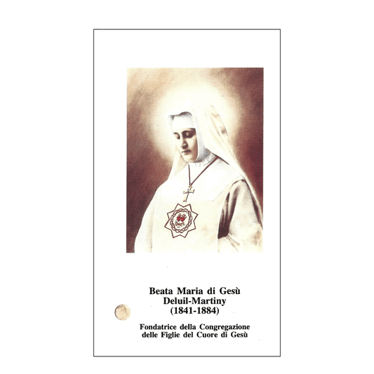 Catholically Holy Card Blessed Mary of Jesus Deluil-Martiny Relic Card