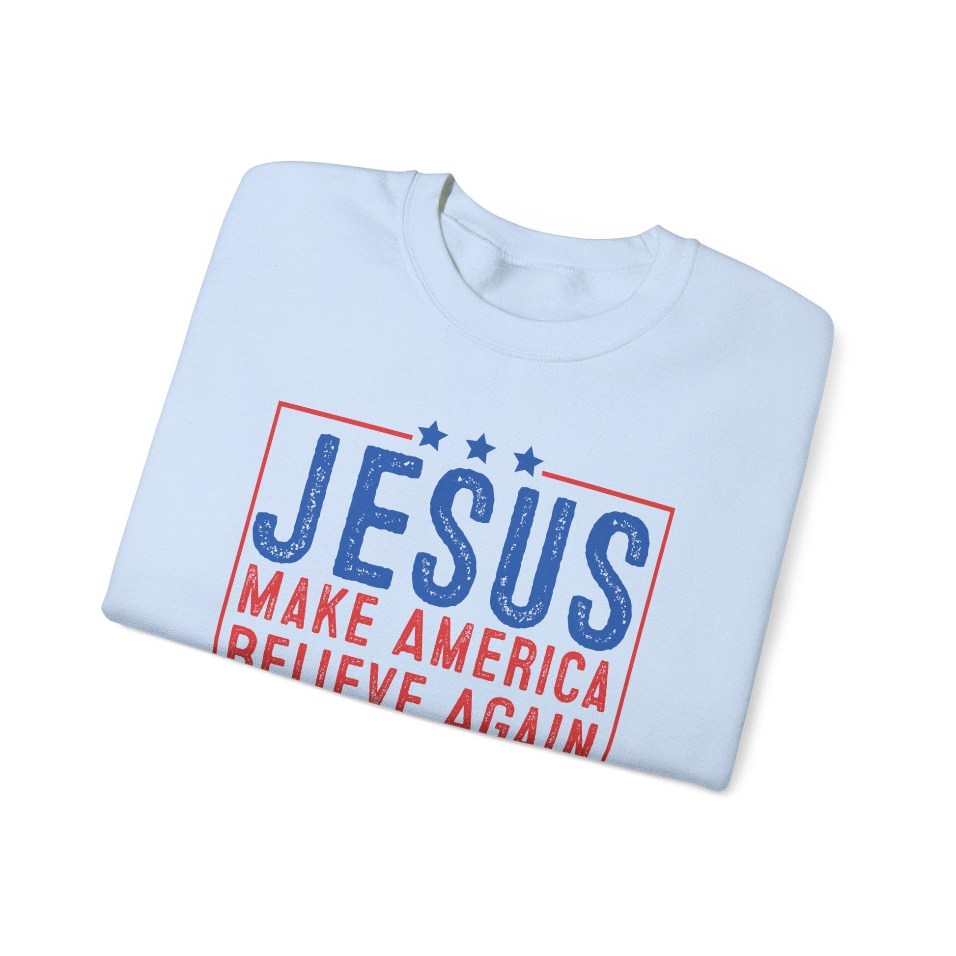 Printify Sweatshirt Unisex Sweatshirt Jesus Make America Believe Again 2024