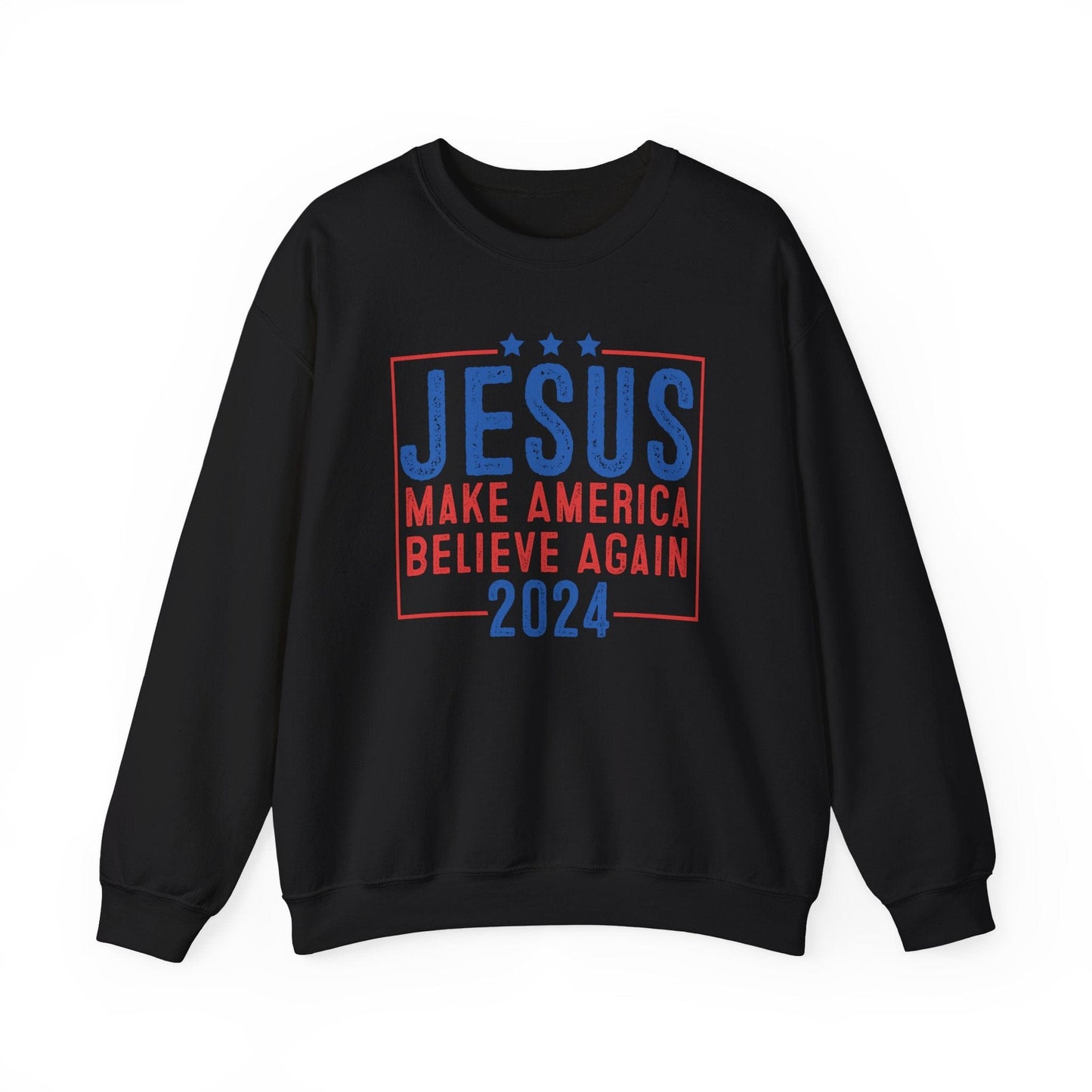 Printify Sweatshirt S / Black Unisex Sweatshirt Jesus Make America Believe Again 2024